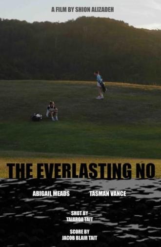 The Everlasting No (2024)