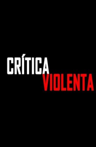 Violent Review (2016)