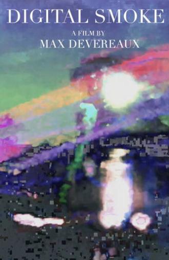 Digital Smoke (2025)