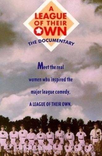 A League of Their Own: The Documentary (1987)