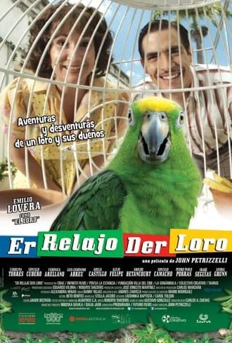 Er relajo der Loro (2012)