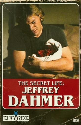 The Secret Life: Jeffrey Dahmer (1993)