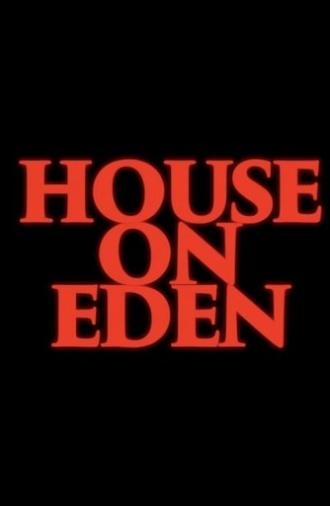 House on Eden (2025)