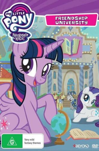 My Little Pony: Friendship Is Magic: Friendship University (2019)