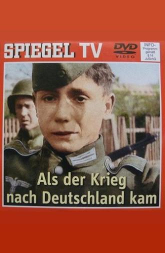 When the War Came to Germany (2005)