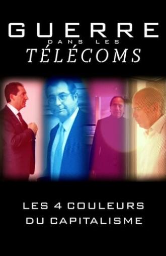 War in Telecom: The Four Colours of Capitalism (2016)