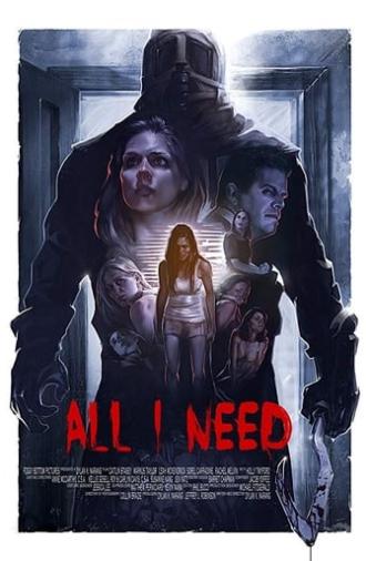 All I Need (2016)