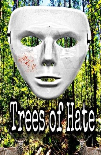 Trees of Hate (2025)