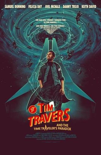 Tim Travers & the Time Travelers Paradox (2025)