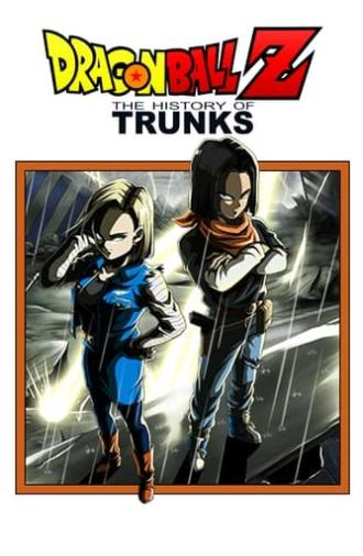 Dragon Ball Z: The History of Trunks (1993)