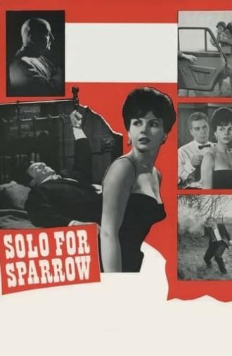 Solo for Sparrow (1962)