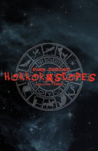 Horror-Scopes: Volume Three - Dark Zodiac (2025)