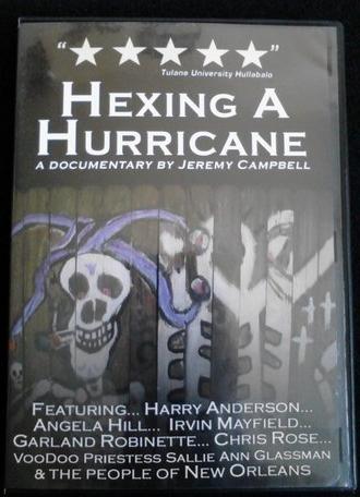 Hexing a Hurricane (2006)