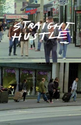 Straight Hustle (2011)