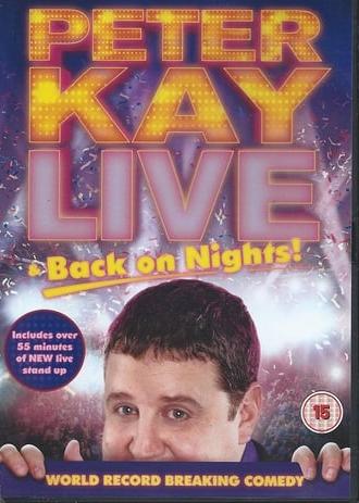 Peter Kay: Live & Back on Nights (2012)