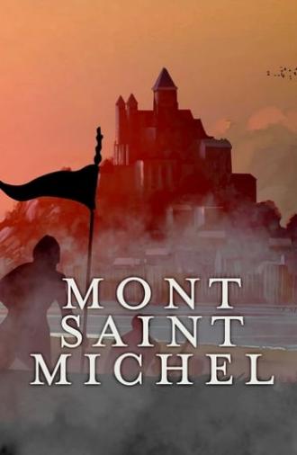 Mont Saint-Michel: The Enigmatic Labyrinth (2017)