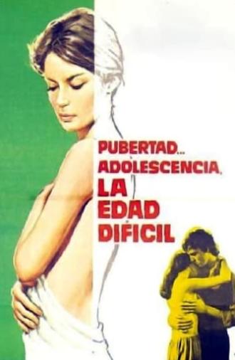 Puberty, Adolescence, the Difficult Age (1977)