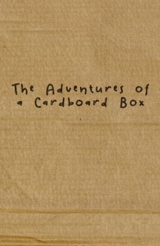 The Adventures of a Cardboard Box (2011)