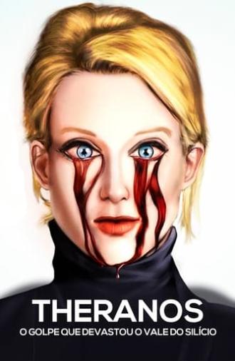 Theranos: O Golpe que Devastou o Vale do Silício (2023)