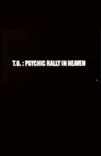 T.G.: Psychic Rally in Heaven (1981)