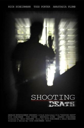 Shooting Death (2013)