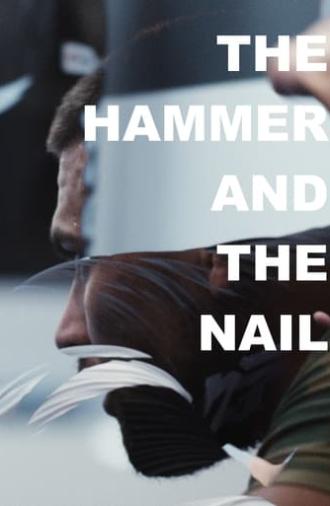 The Hammer And The Nail (2023)