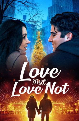 Love and Love Not (2022)
