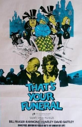 That's Your Funeral (1972)