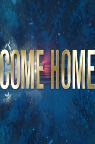 Come Home (2021)