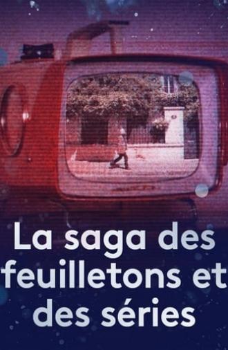 La saga des feuilletons et des séries (2020)