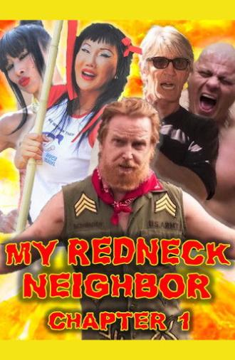 My Redneck Neighbor: Chapter 1 - The Rednecks Are Coming (2024)