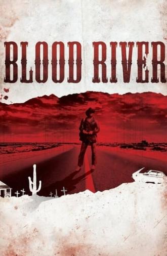 Blood River (2009)