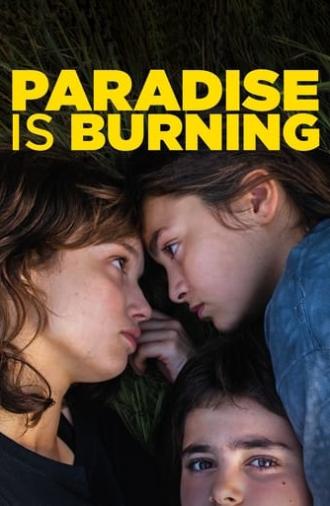 Paradise Is Burning (2023)