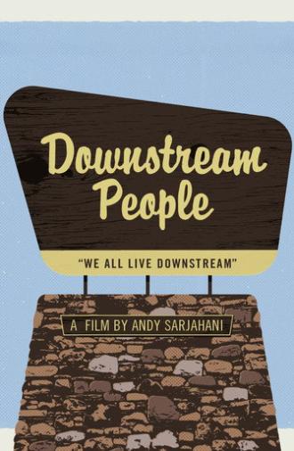 Downstream People (2017)