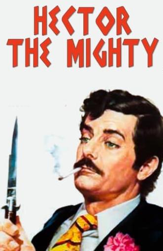 Hector the Mighty (1972)