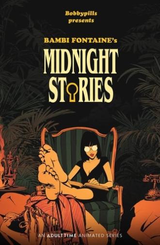 Bambi Fontaine's Midnight Stories (2021)