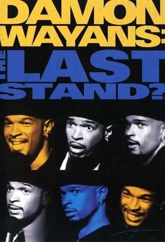 Damon Wayans: The Last Stand (1991)