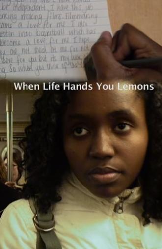 When Life Hands You Lemons (2014)