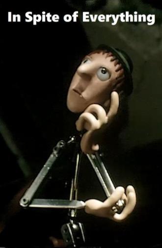 In Spite of Everything (2003)