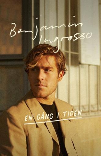 Benjamin Ingrosso: En gång i tiden (2021)