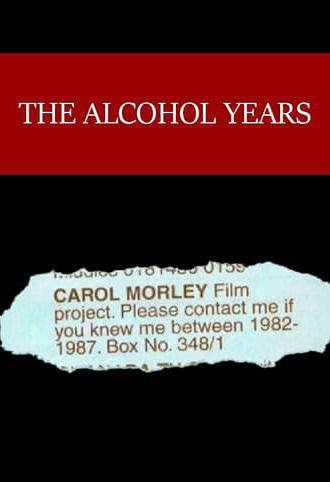 The Alcohol Years (2000)