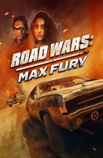 Road Wars: Max Fury (2024)