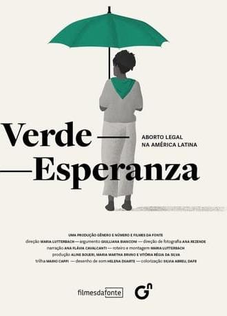 Verde-Esperanza: Aborto Legal na América Latina (2022)