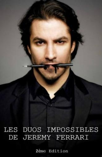 Les duos impossibles de Jérémy Ferrari : 2ème édition (2015)