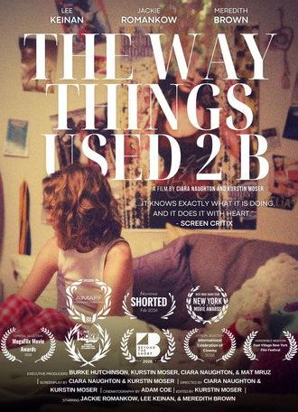 The Way Things Used 2 B (2025)