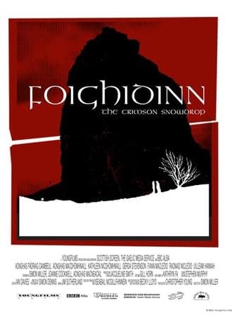 Foighidinn: The Crimson Snowdrop (2005)