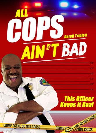 All Cops Ain't Bad (2020)