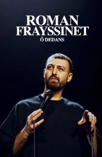 Roman Frayssinet : Ô dedans (2024)