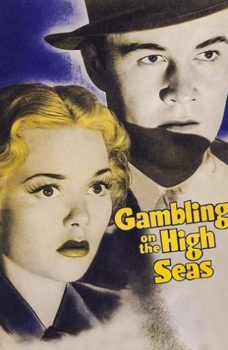 Gambling on the High Seas (1940)