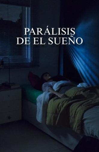 Parálisis de El Sueño (2025)